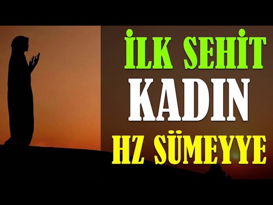 Hz Sümeyye olmak